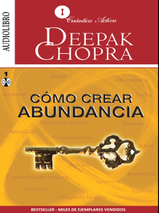Title details for Creating Affluence / Cómo Crear Abundancia by Deepak Chopra - Available